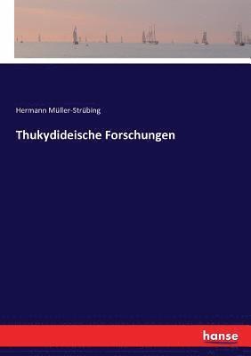 Thukydideische Forschungen 1