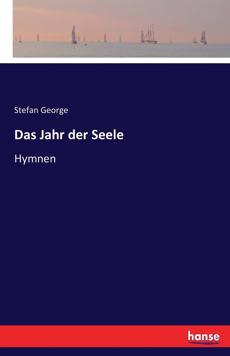 Stefan George - Jahr der Seele, Häftad