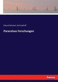 bokomslag Paracelsus Forschungen
