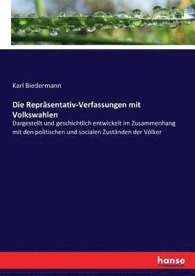 Die Reprsentativ-Verfassungen mit Volkswahlen 1