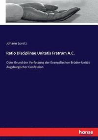 bokomslag Ratio Disciplinae Unitatis Fratrum A.C.
