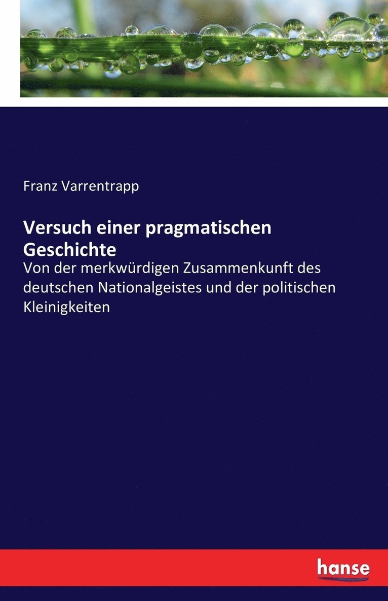 Franz Varrentrapp - Versuch einer pragmatischen Geschichte, Häftad