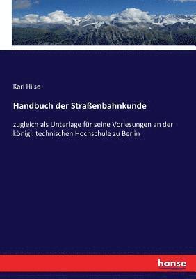 Handbuch der Straenbahnkunde 1