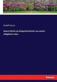 bokomslag Eduard Mrike als Gelegenheitsdichter aus seinem alltglichen Leben