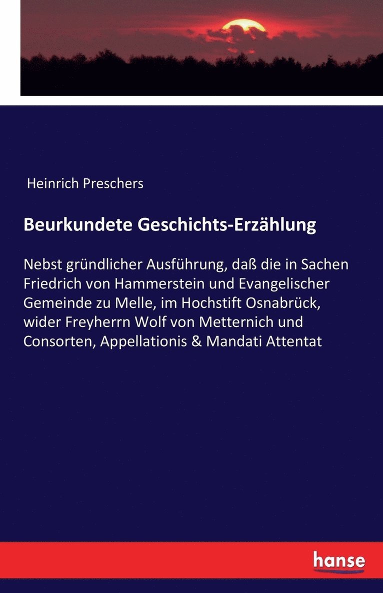 Beurkundete Geschichts-Erzahlung 1