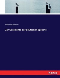 bokomslag Zur Geschichte der deutschen Sprache
