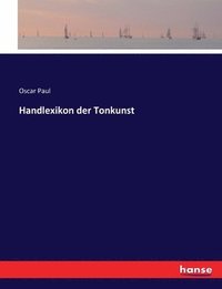 bokomslag Handlexikon der Tonkunst