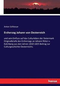 bokomslag Erzherzog Johann von Oesterreich