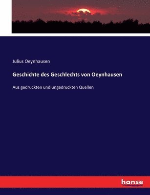 Geschichte des Geschlechts von Oeynhausen 1