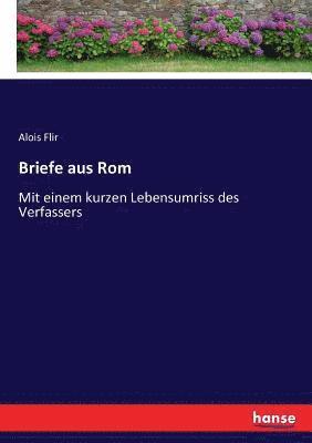 bokomslag Briefe aus Rom