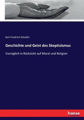 bokomslag Geschichte und Geist des Skeptizismus