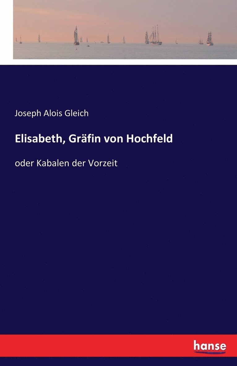 Elisabeth, Grfin von Hochfeld 1