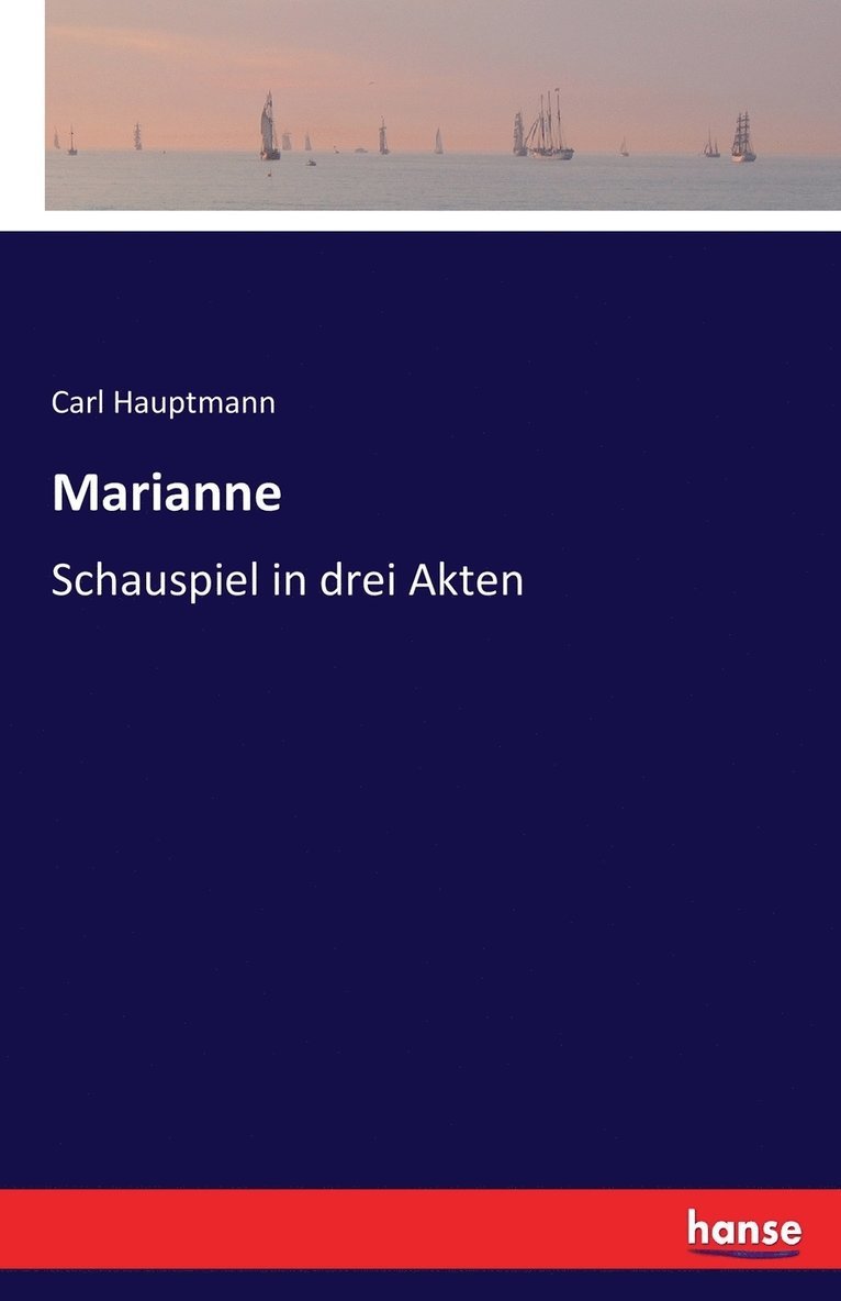 Carl Hauptmann - Marianne, Häftad