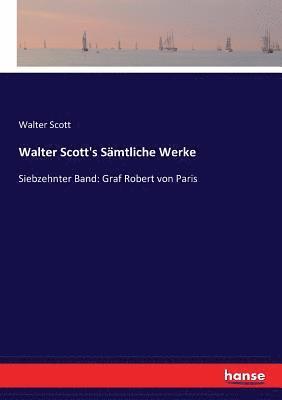 Walter Scott's Samtliche Werke 1