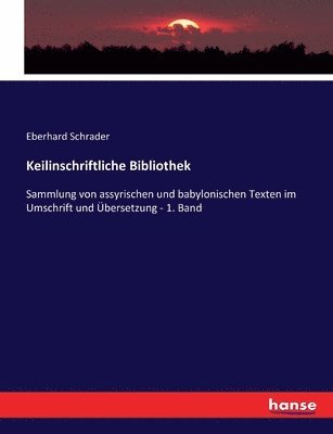 Keilinschriftliche Bibliothek 1