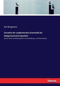 bokomslag Grundriss der vergleichenden Grammatik der indogermanischen Sprachen