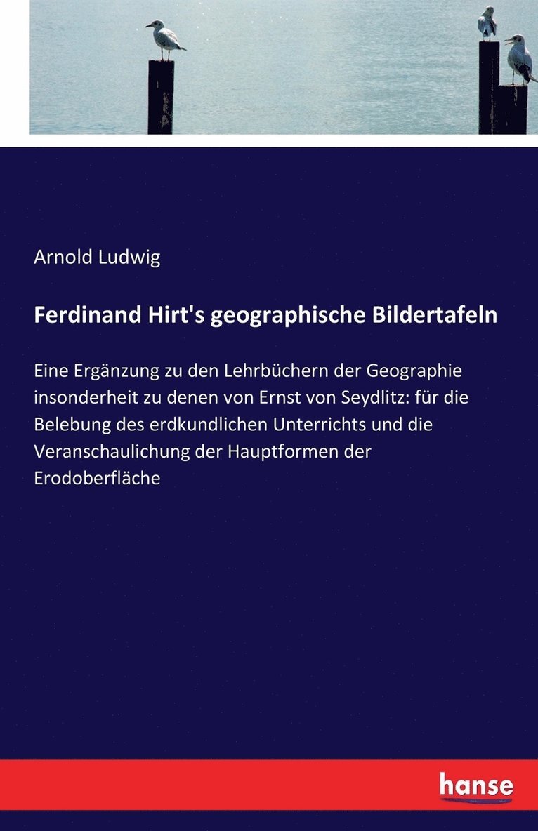 Ferdinand Hirt's geographische Bildertafeln 1