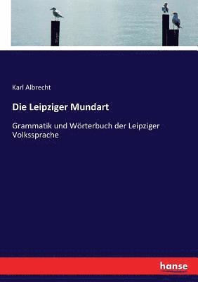 Karl Albrecht - Leipziger Mundart, Häftad