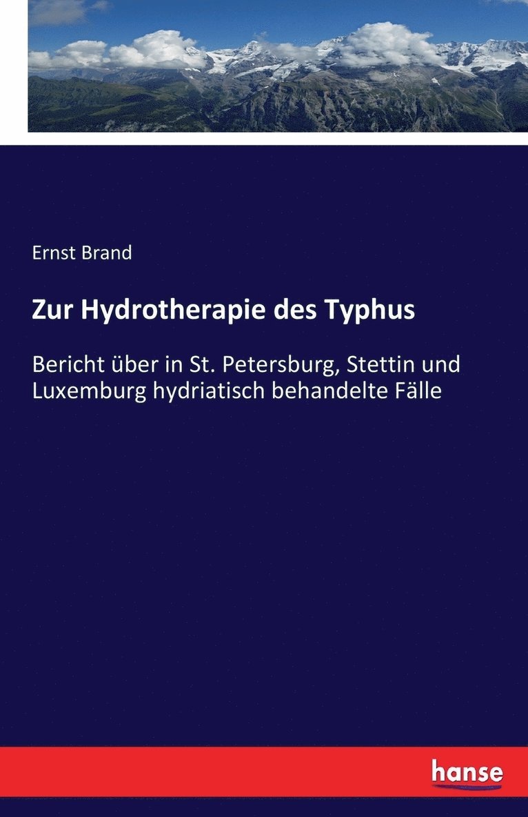 Zur Hydrotherapie des Typhus 1