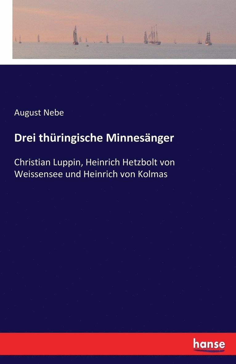 Drei thüringische Minnesänger