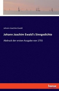 bokomslag Johann Joachim Ewald's Sinngedichte