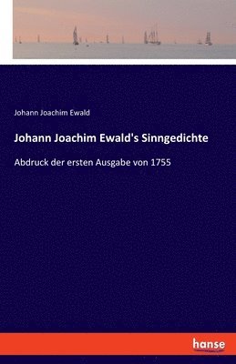 Johann Joachim Ewald's Sinngedichte 1