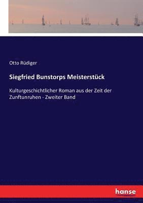 Siegfried Bunstorps Meisterstck 1