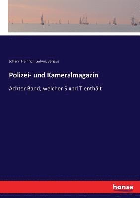 bokomslag Polizei- und Kameralmagazin