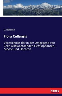 bokomslag Flora Cellensis