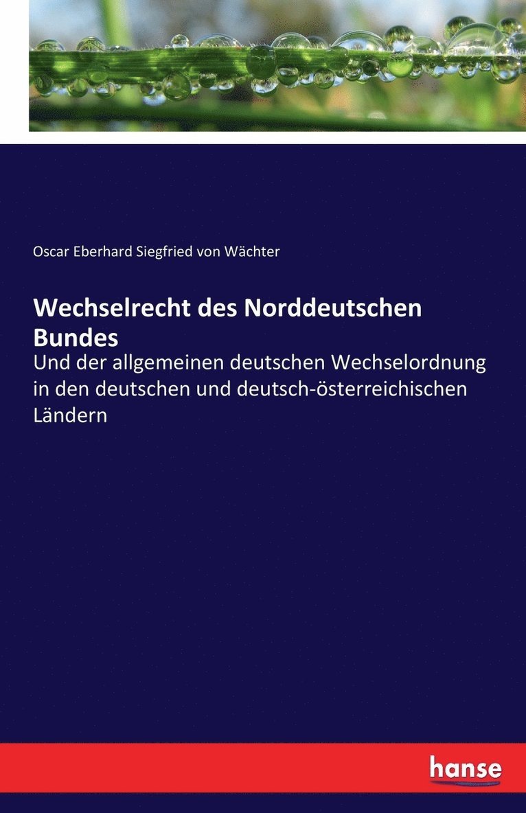 Wechselrecht des Norddeutschen Bundes 1