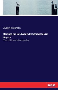 bokomslag Beitrage zur Geschichte des Schulwesens in Bayern