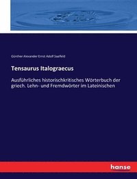bokomslag Tensaurus Italograecus