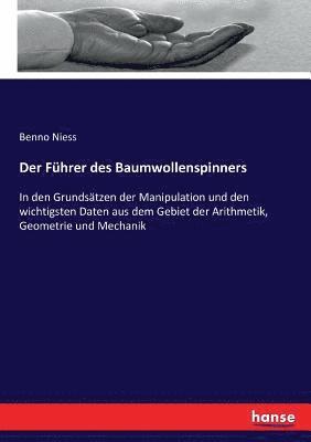 Führer des Baumwollenspinners