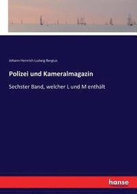 bokomslag Polizei und Kameralmagazin