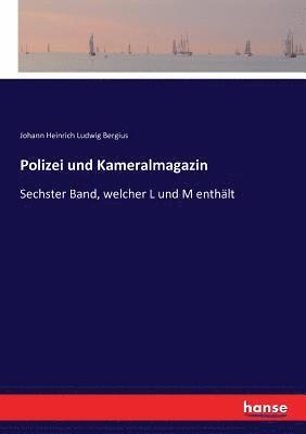 Polizei und Kameralmagazin