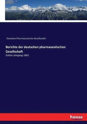 Berichte der deutschen pharmazeutischen Gesellschaft 1