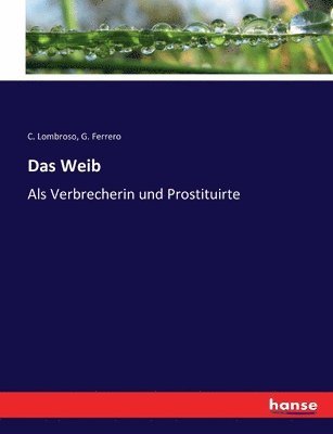 Das Weib 1