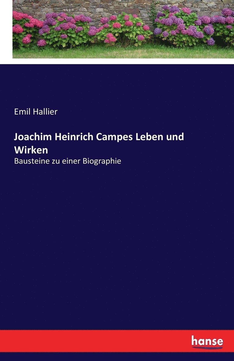 Emil Hallier - Joachim Heinrich Campes Leben und Wirken, Häftad