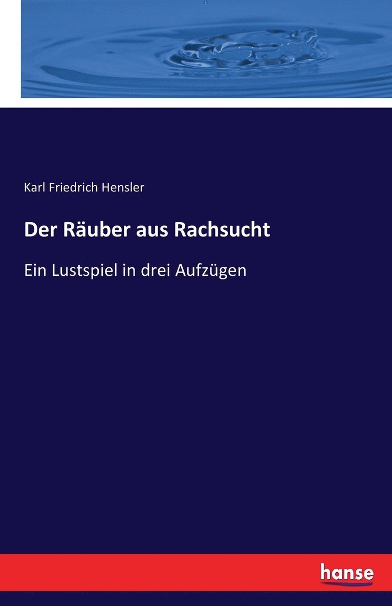 Räuber aus Rachsucht