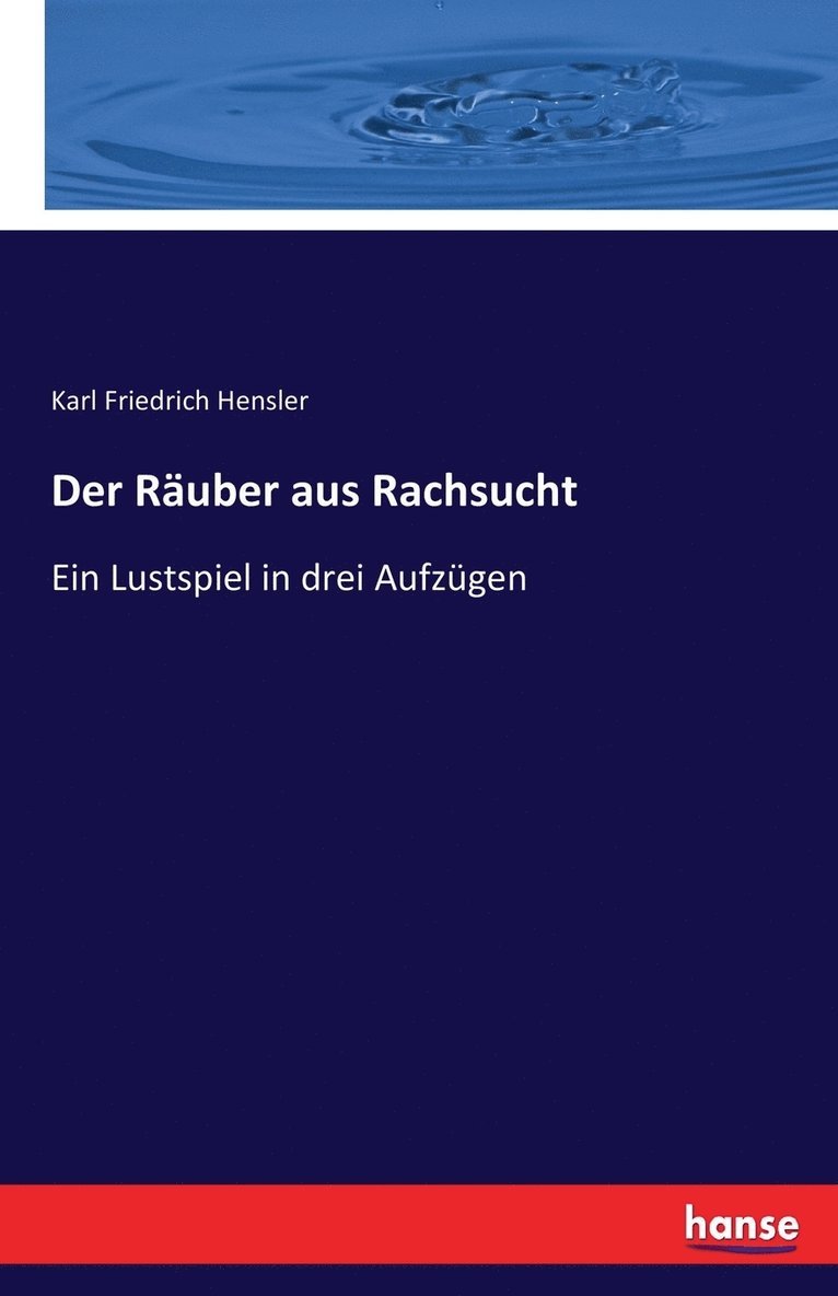 Der Rauber aus Rachsucht 1