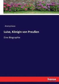 bokomslag Luise, Knigin von Preuen