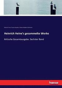 bokomslag Heinrich Heine's gesammelte Werke