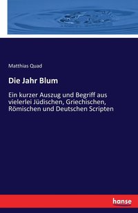bokomslag Die Jahr Blum