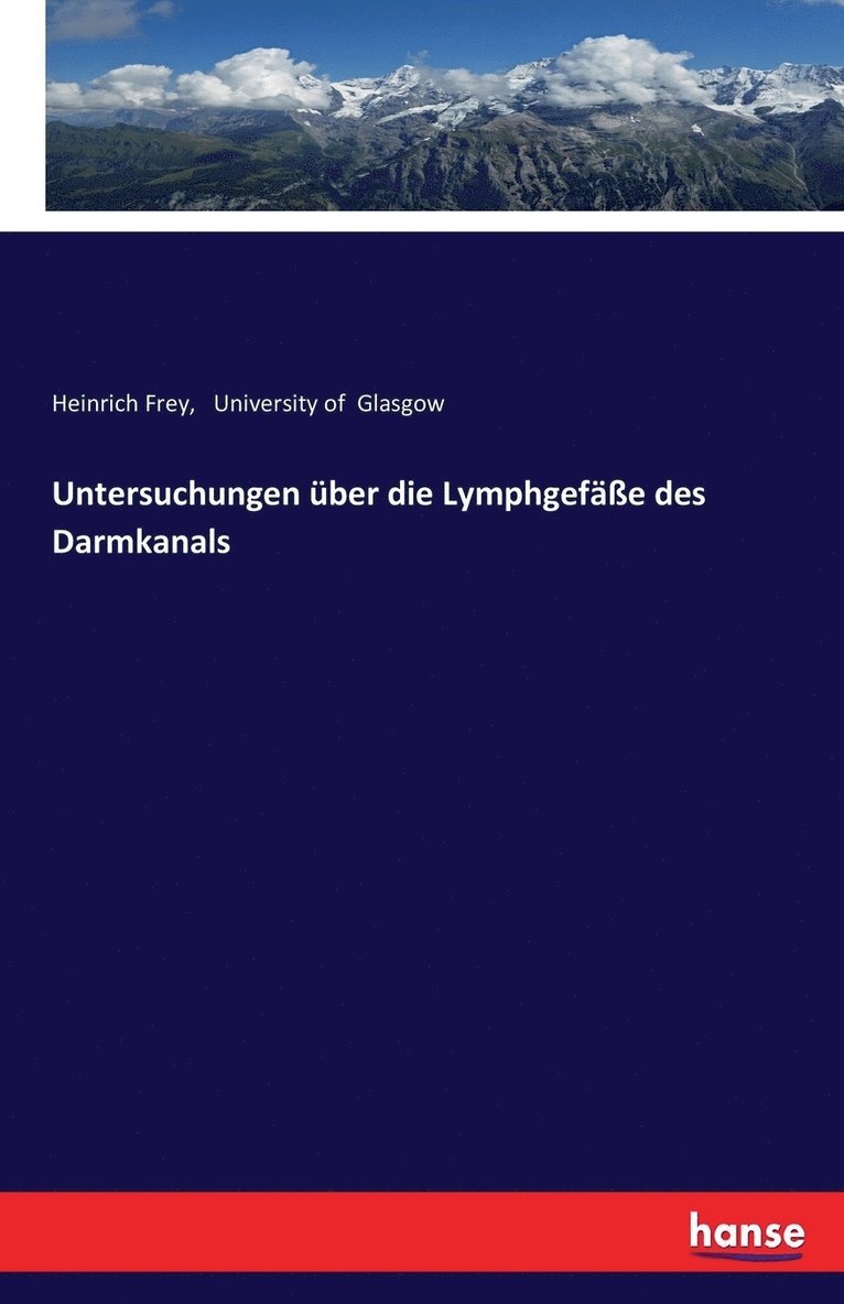 Untersuchungen ber die Lymphgefe des Darmkanals 1