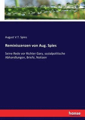 bokomslag Reminiscenzen von Aug. Spies