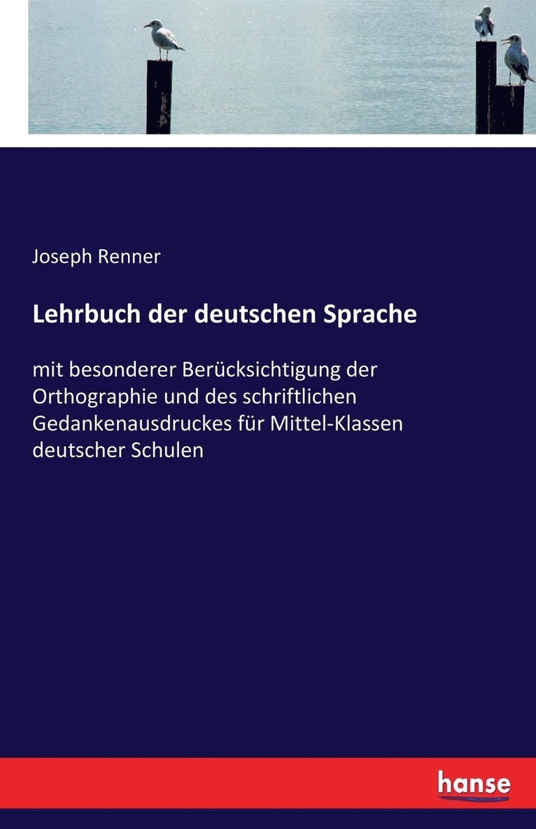 Lehrbuch der deutschen Sprache 1