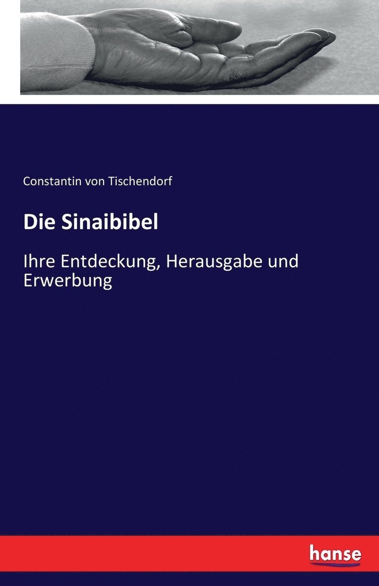 Constantin Von Tischendorf, Constantin von Tischendorf - Sinaibibel, Häftad
