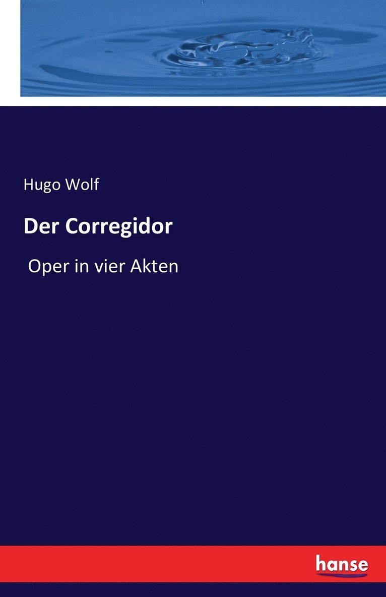 Der Corregidor 1