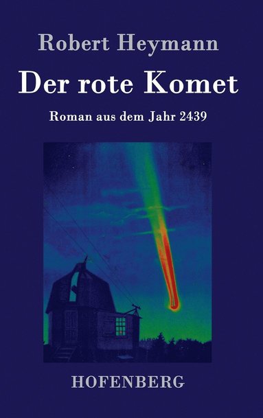 bokomslag Der rote Komet