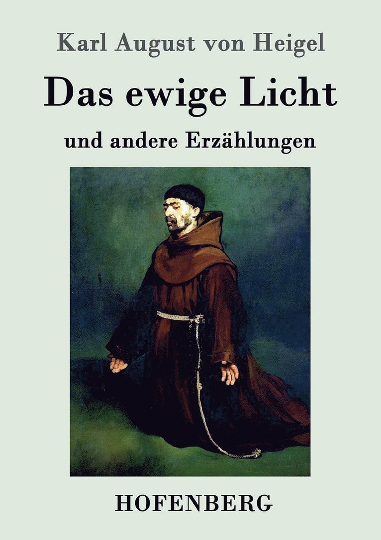 Das ewige Licht 1